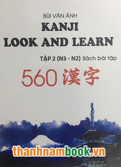 Kanji Look And Learn N3 Và N2 Sách Bài Tập Tập 2 – Nhật Việt