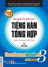 Tiếng Hàn Tổng Hợp Trung Cấp 3 – Sách Giáo Khoa Phiên Bản Mới ( Bản Đen Trắng )