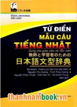 Từ Điển Mẫu Câu Tiếng Nhật (Bìa cứng)