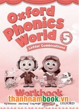 Oxford Phonics World 5 Sách Bài Tập