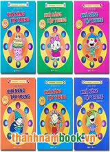 Sách Rèn Luyện Khả Năng Tập Trung Cho Trẻ 3-6 Tuổi ( Bộ 6 Quyển )