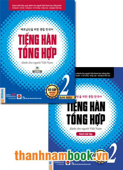 Tiếng Hàn Tổng Hợp Dành Cho Người Việt Nam – Sơ Cấp 2 Bản Mới In Màu ( SGK + BT )