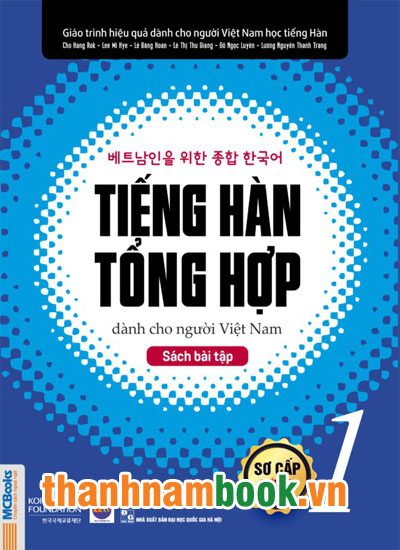 Tiếng Hàn Tổng Hợp Dành Cho Người Việt Nam – Sơ Cấp 1 Sách Bài Tập