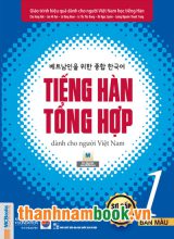 Giáo Trình Tiếng Hàn Tổng Hợp Dành Cho Người Việt Nam – Sơ Cấp 1 Bản Mới ( In Màu )