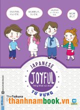Joyful Japanese – Tiếng Nhật Vui Nhộn – Từ Vựng