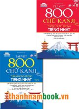 Combo Tập Viết 800 Chữ KANJI Thông Dụng Trong Tiếng Nhật – Tập 1,2